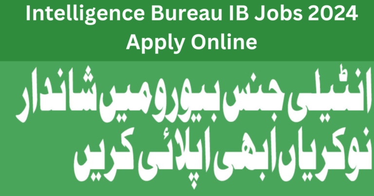 Intelligence Bureau IB Jobs 2024 Apply Online