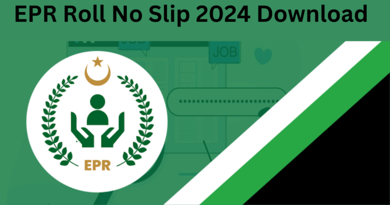 EPR Roll No Slip 2024 Download