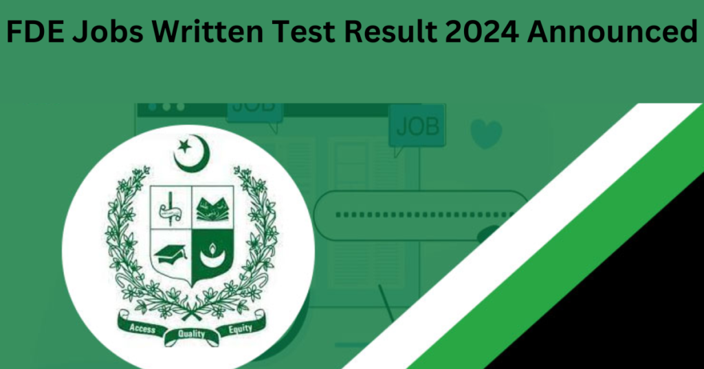 FDE Jobs Written Test Result 2024 Announced
